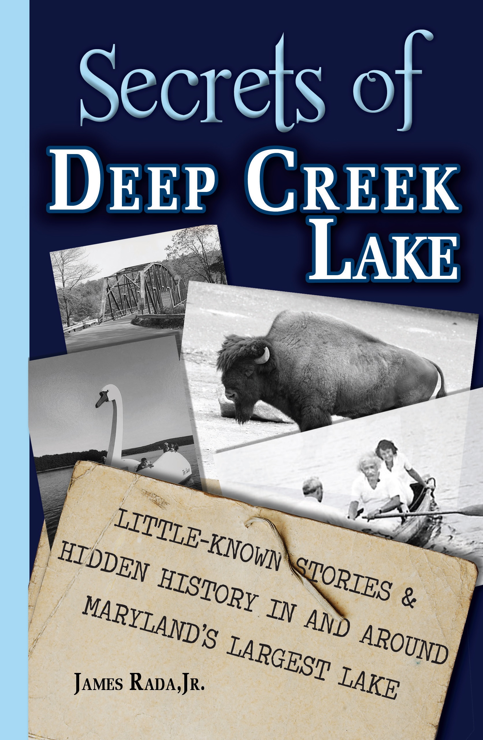 Secrets of Deep Creek Lake